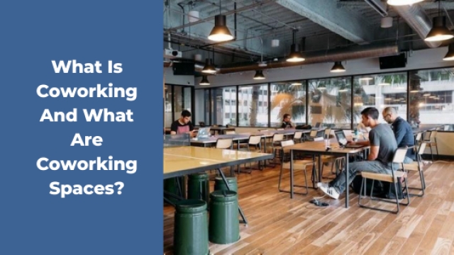The Rise of Collaborative Workspaces: Exploring the Coworking Revolution